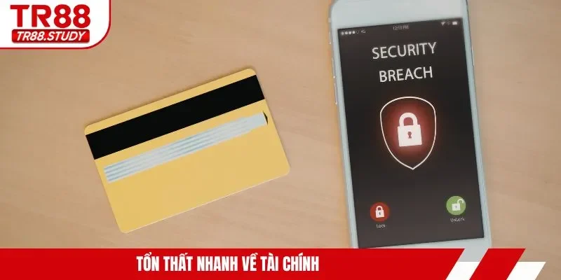 Tổn thất nhanh về tài chính